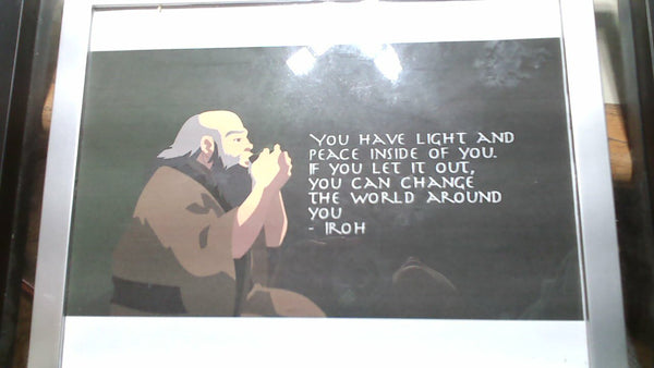 AVATAR THE LAST AIRBENDER - Uncle Iroh Quote Art